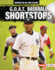 G.O.a.T. Baseball Shortstops Format: Library Bound