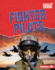 Fighter Pilots Format: Library Bound