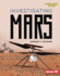 Investigating Mars Format: Library Bound