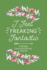 I Feel Freaking Fantastic: 90-Day Daily Food Journal, Food Tracker and Exercise Tracking Notebook With a Weekly Meal Planner