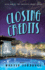 Closing Credits: a Novel of Golden-Era Hollywood (Hollywood's Garden of Allah Novels)