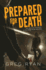 Prepared for Death (Inspired to Kill)