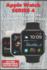 Apple Watch Series 4-Ultimate List of the Essential Tips and Tricks (261 Siri Commands/Easter Eggs)