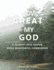How Great My God: a Journey Into Deeper, More Meaningful Communion