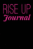 Rise Up Journal (Inspiring Christian Journaling Notebook With Wide Lined Pages for Daily Devotion and Faith)