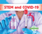 Stem and Covid-19 Kid's Book, Coronavirus Series