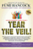 Tear The Veil! Volume 1