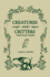 Creatures and Critters: Who's in My Garden