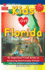 Kids Love Florida, 4th Edition: an Organized Family Travel Guide to Exploring Kid-Friendly Florida. 600 Fun Stops & Unique Spots