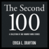 The Second 100: A Collection of One Hundred Word Stories