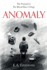 Anomaly: (The Blood Race Prequel)