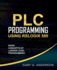 Plc Programming Using Rslogix 500 Basic Concepts of Ladder Logic Programming 1