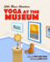 Yoga at the Museum: 3 (Little Mouse Adventures)