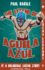 The Legend of Aguila Azul: a Dual Language Lucha Libre Adventure (English and Spanish Edition)
