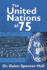 The United Nations at 75: the United Nations and the United Nations Association at 75 in 2020: Focus on the Nashville (Cordell Hull) Chapter