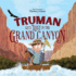 Truman Gets Lost in the Grand Canyon