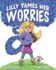 Lilly Tames Her Worries: Empowering Children with Anxiety to Notice, Pause, and Choose