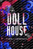 Dollhouse: A Rockstar Romance
