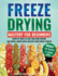 Freeze Drying Mastery for Beginners