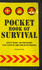 Pocket Book of Survival: Don't Panic Be Prepared Stay Safe in the Great Outdoors