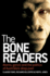 The Bone Readers: Atoms, Genes and the Politics of Australia's Deep Past