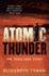 Atomic Thunder the Maralinga Story