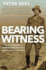 Bearing Witness: the Remarkable Life of Charles Bean, Australia's Greatest War Correspondent