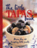 The Little Tapas Book: More Than 60 Tempting Little Snacks