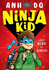 Ninja Kid 1: From Nerd to Ninja (Ninja Kid)