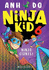 Ninja Kid #6 Ninja Giants