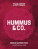 Hummus & Co: Middle Eastern Food to Fall in Love With (Hardback Or Cased Book)