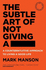 The Subtle Art of Not Giving a-
