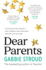 Dear Parents: Letters From the Teacher-Your Children, Their Education, and How You Can Help