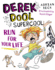 Derek Dool Supercool 3 Run for Your Life