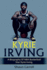 Kyrie Irving a Biography of Nba Basketball Star Kyrie Irving