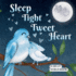 Sleep Tight Tweet Heart