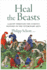 Heal the Beasts: A Jaunt Through the Curious History of the Veterinary Arts