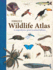 Firefly Wildlife Atlas: a Comprehensive Guide to Animal Habitats