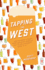 Tappingthewest Format: Hardback