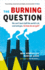 The Burning Question: We Can't Burn Half the World's Oil, Coal, and Gas. So How Do We Quit?