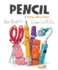 Pencil: a Story With a Point Format: Hardcover