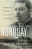 Honourable John Norquay Format: Hc-Hardcover