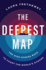 Deepest Map, the