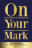 On Your Mark