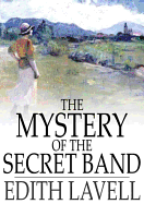 The Mystery of the Secret Band