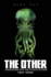 The Other: Encounters With the Cthulhu Mythos (the Other: the Nyarlathotep Cycle)