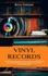 Vinyl Records: Valuable Information for Novice Record Collectors to Buy (The Ultimate Beginner's Guide on How to Get Started With Vinyl Records)