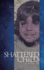 Shattered Child: A Memoir