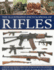 The Illustrated Encyclopedia of Rifles