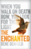 The Enchanted